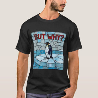 おしゃれペンギンメーム ペンギンだけどなぜ Tシャツ