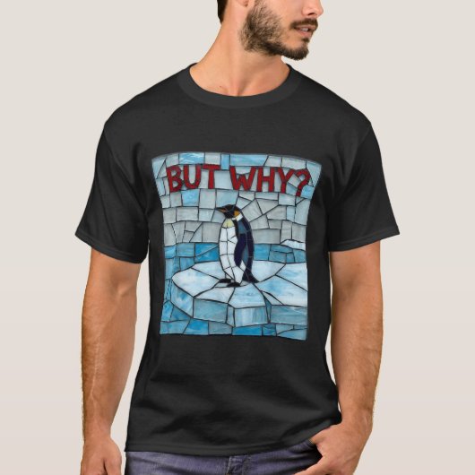 おしゃれペンギンメーム ペンギンだけどなぜ Tシャツ (正面)