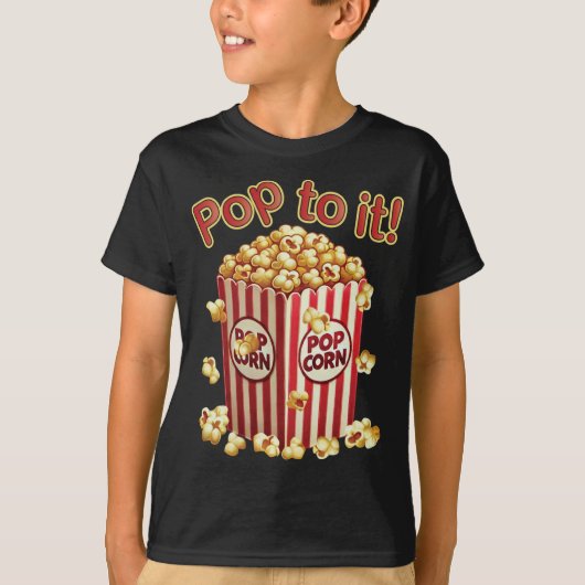 おしゃれポップコーン - "Pop to it!" Tシャツ (正面)