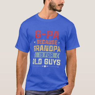 おじいちゃんがおじいちゃんのお父さんのためにGPaをメンス Tシャツ