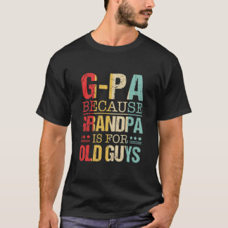 おじいちゃんがおじいちゃんのお父さんの日のためにGPA Tシャツ