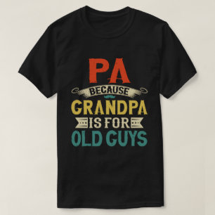 おじいちゃんがおじいちゃんの日お父さんの日のためにPA Tシャツ