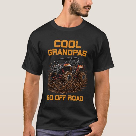 おじいちゃんたちはオフロードUTV運転泥はねサイド Tシャツ (正面)
