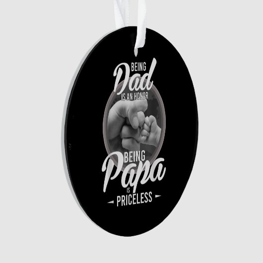 おじいちゃんというのは名誉でPaPaは高価だ オーナメント (正面)