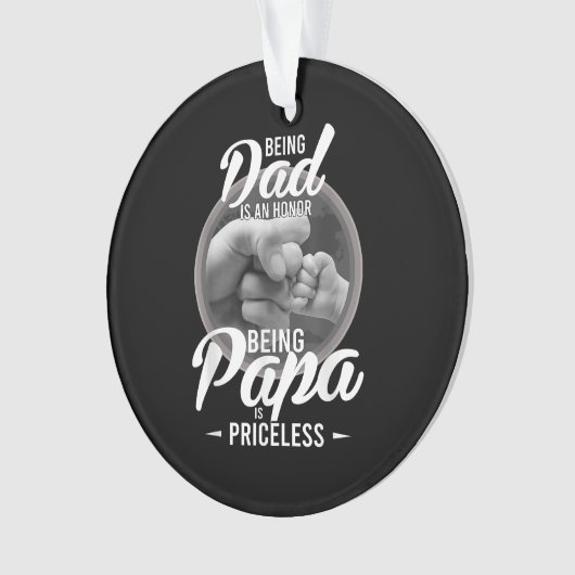 おじいちゃんというのは名誉でPaPaは高価だ オーナメント (正面)