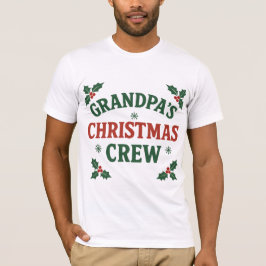 おじいちゃんのクリスマスクルー | 楽しいホリデーファミリーTシャツ Tシャツ