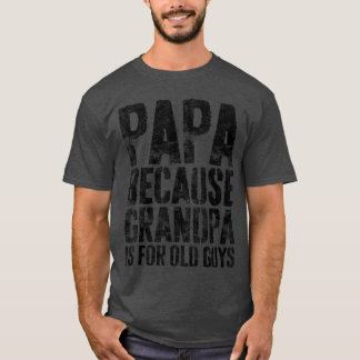 おじいちゃんはおじいちゃんらしくしていればいいからパパ Mens Fathers D Tシャツ