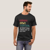 おじいちゃんは全てを知っている 父の日ギフト Tシャツ (正面フル)