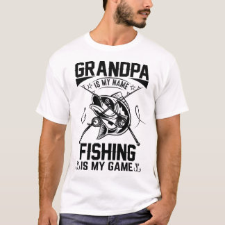 おじいちゃんは私の名前魚釣りは私のゲームおもしろい、デザイン Tシャツ