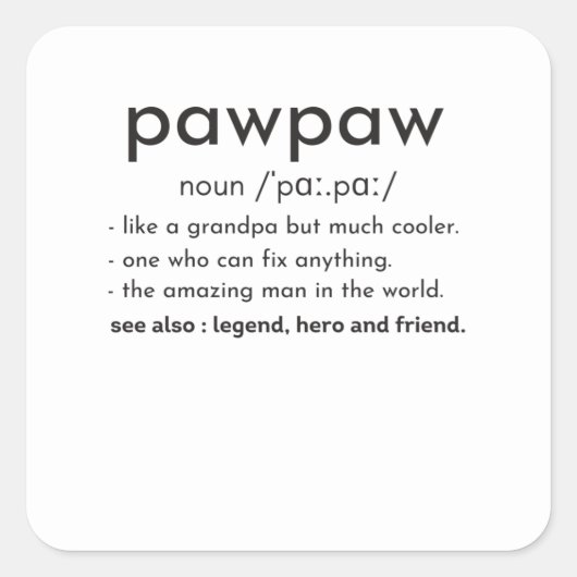 おじいちゃんみたいなポーパクールーは父親の日 スクエアシール (正面)