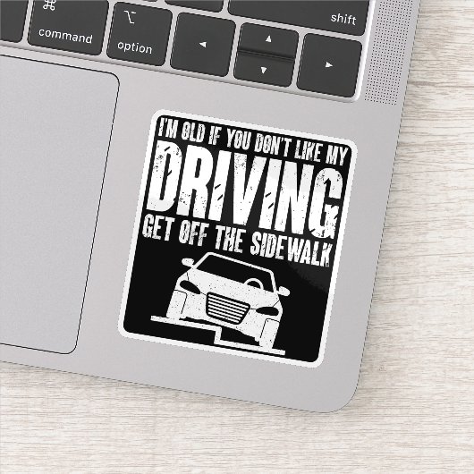 おじいちゃんもしおばあちゃんを運転するのが好きじゃない シール (詳細)