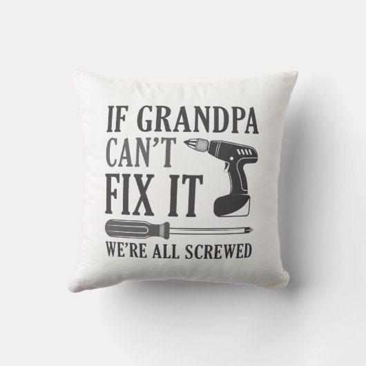 おじいちゃんもしは修理できない我々は全て混乱している クッション (裏面)