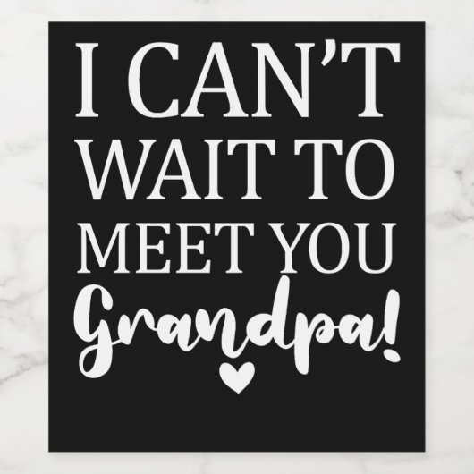 おじいちゃん妊娠アナウンクスに会うのが待ち遠しい ワインラベル (シングルラベル)