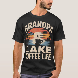 おじいちゃん 湖 コーヒー ライフ リラックス フィッシング Tシャツ