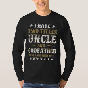 おじさんとゴッドファーザーとロックの2つのタイトルがある Tシャツ