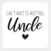 おじさんに会うのを待つことができる スクエアシール (正面)