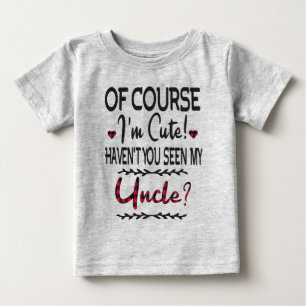 おじに会った事ないで、もちろん私は可愛い ベビーTシャツ