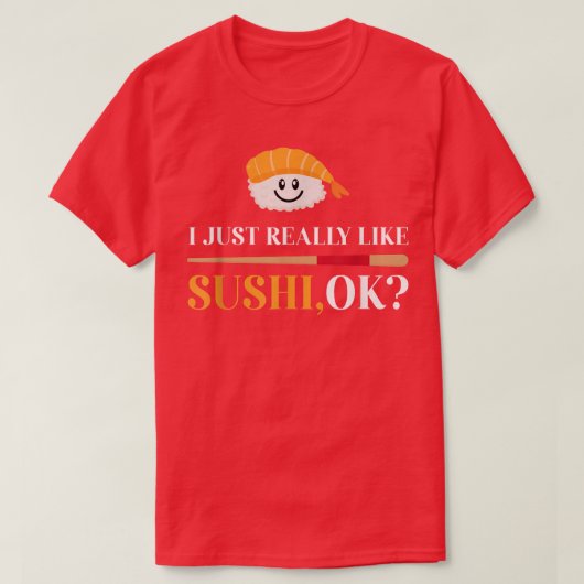 おすしが好きだからおもしろいOK日本の M Tシャツ (デザイン正面)