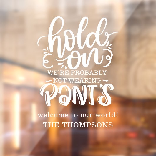 おそらくおもしろいズボンの歓迎の名前を着ていない ウィンドウサイン (シート2)