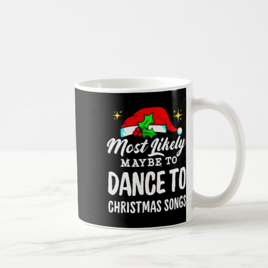 おそらくクリスマスの歌に醜く踊るかもしれない コーヒーマグカップ (右)