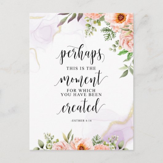 おそらく今がその瞬間、エステル記4:14 ポストカード (正面)