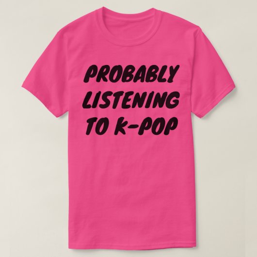 おそらく聞KPopへ Tシャツ (デザイン正面)