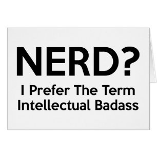 おたくか。 私は言葉知的なBadass.を好みます
