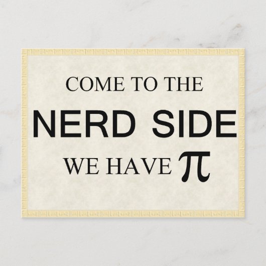 おたくの側面に来られて私達はpiを有します ポストカード (正面)