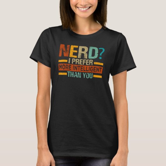 おたくの方が好知性があるき – おもしろい_ Tシャツ (正面)