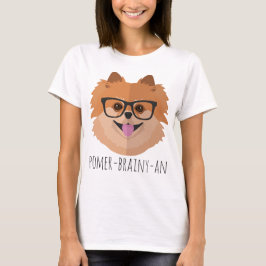 おたくガラスのポメラニア犬犬| POMER-BRAINY-AN Tシャツ