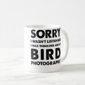 おっと聞いてなかったね 面白い鳥の写真 コーヒーマグカップ (正面右)