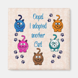 おっと！もう一匹猫を飼った！ マグネット