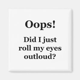 おっと！目を転が出した？ マグネット