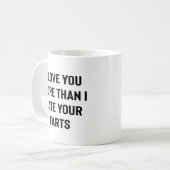 おならが嫌いなほどあなたが好き おもしろい コーヒーマグカップ (正面左)