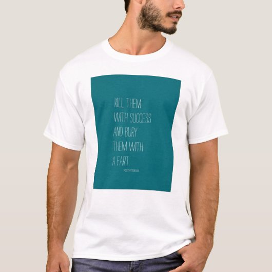 おならで葬ってやる Tシャツ (正面)