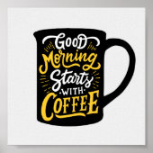 おはようございますコーヒーから |タイポグラフィ引用文 ポスター (正面)