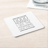 おはようございます暗殺者が失敗したのを見ます スクエアペーパーコースター (アングル)