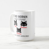 おはようございます猫人間のしもべ=完璧な猫愛 コーヒーマグカップ (正面左)