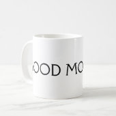 おはようございます コーヒーマグカップ (正面左)