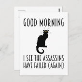 おはようございます – 暗殺者が失敗したのが見えます ポストカード (正面/裏面)