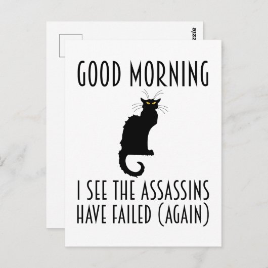 おはようございます – 暗殺者が失敗したのが見えます ポストカード (正面/裏面)