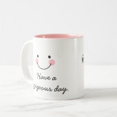 おはようの豪華なマグ-豪華な日を過して下さい ツートーンマグカップ (正面左)