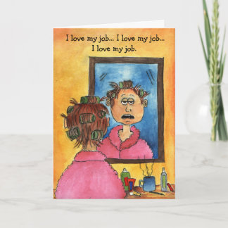 おはようカード、私は愛します私の仕事を… 私は私を…愛します カード