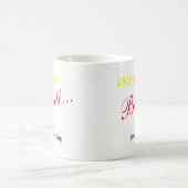 おはようキレイ…え、おはよう - マグカップ (中央)