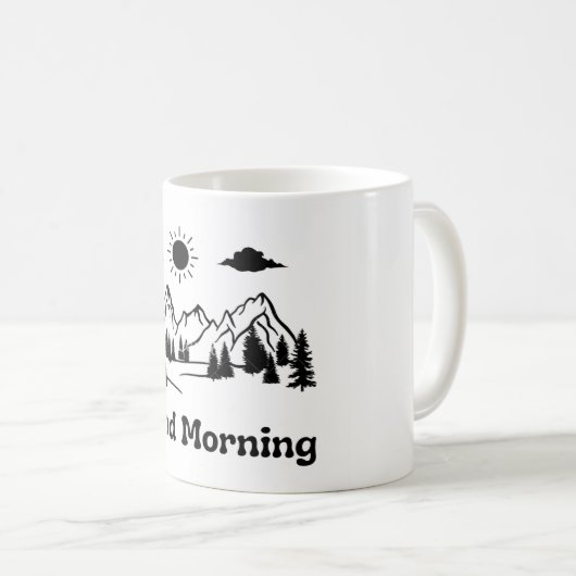 おはようマグカップ – マインドセットやる気を起こさせるマグカップ、 コーヒーマグカップ (正面右)