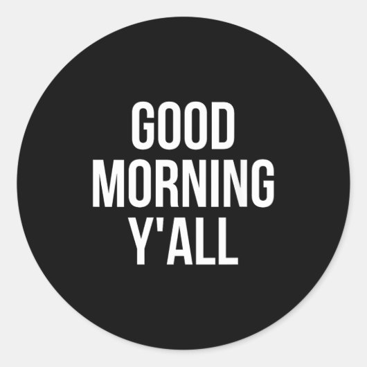 おはよう みんな 女性のためのユーモア満載のミーム名言 Vネック ラウンドシール (正面)