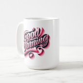 おはよう🌞 コーヒーマグカップ (正面左)