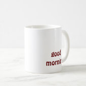 おはよう コーヒーマグカップ (正面右)