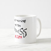 おはよう! ストレスが始まるようにして下さい! コーヒーマグカップ (正面右)