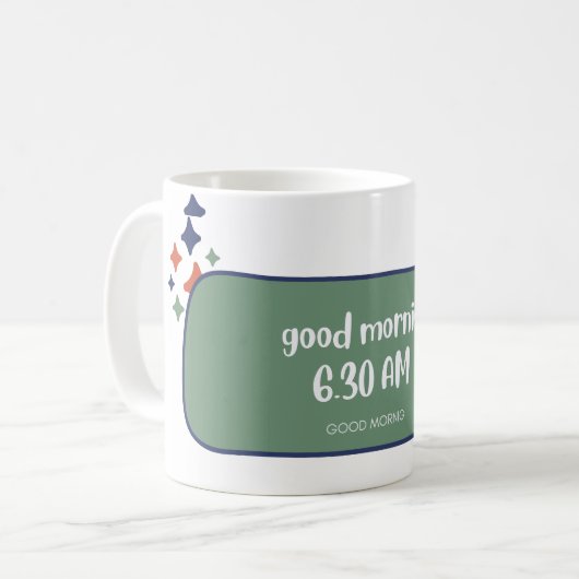 おはよう!今日は何の用だ?😊 コーヒーマグカップ (正面左)